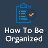 com.howtobe.organizedlife